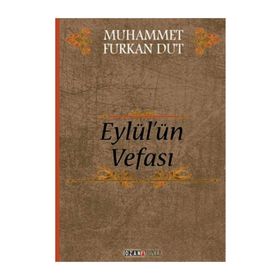 Eylül’ün Vefası - Muhammet Furkan Dut