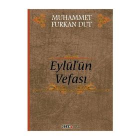 Eylül’ün Vefası - Muhammet Furkan Dut