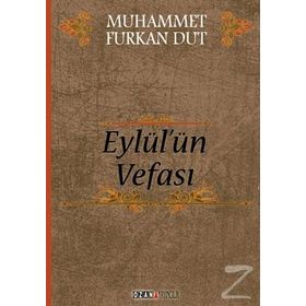 Eylül’ün Vefası - Muhammet Furkan Dut