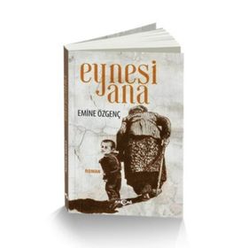 Eynesi Ana - Emine Özgenç