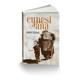 Eynesi Ana - Emine Özgenç