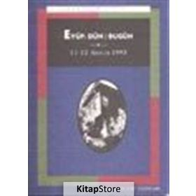 Eyüp Dün - Bugün Sempozyum 11-12 Aralık 1993 - kollektif