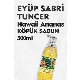 Eyüp Sabri Tuncer 500 ml Zeytinyağlı Hawaii Ananas Doğal Zeytinyağlı Köpük Sabun