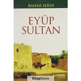 EYÜP SULTAN (KOD: EVLIYA-018) - RAHMI SERIN