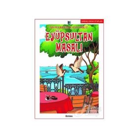 Eyüpsultan Masalı - Muharrem Kaşıtoğlu
