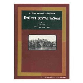 EYÜP'TE SOSYAL YAŞAM - KOLEKTIF