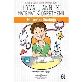 Eyvah, Annem Matematik Öğretmeni - Aysen Eser Oğuz Saraçoğlu