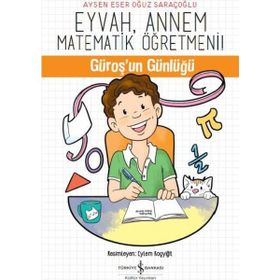 Eyvah, Annem Matematik Öğretmeni - Aysen Eser Oğuz Saraçoğlu