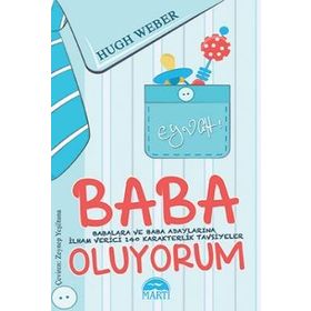 Eyvah! Baba Oluyorum - Hugh Weber