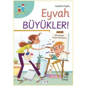 Eyvah Büyükler! - Isabella Paglia