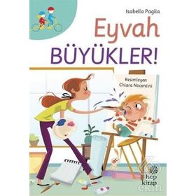 Eyvah Büyükler! - Isabella Paglia