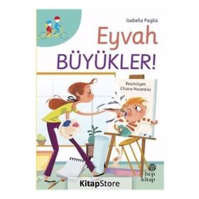 Eyvah Büyükler! - Isabella Paglia