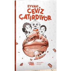 Eyvah Ceviz Çatırdıyor (Ortaokul Düzeyi) - Fatma Çağdaş Börekçi - Ufka Yolculuk Yayınları