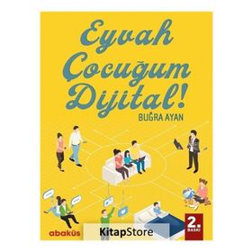 Eyvah Çocuğum Dijital - Buğra Ayan
