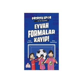 Eyvah Formalar Kayıp Patatesspor ve Top Ağlarda - Yusuf Asal
