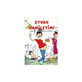 EYVAH HAMILEYIM! UÇUK BIR ANNE ADAYININ İTİRAFLARI - REBECCA ECKLER