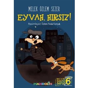 Eyvah, Hırsız! - Melek Özlem Sezer