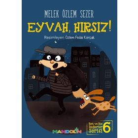 Eyvah, Hırsız! - Melek Özlem Sezer