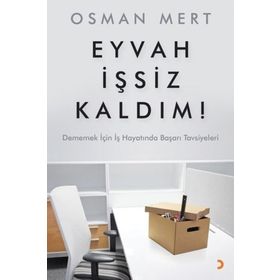 Eyvah İşsiz Kaldım! - Osman Mert
