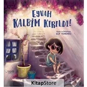 Eyvah Kalbim Kırıldı! - Elif Yemenici