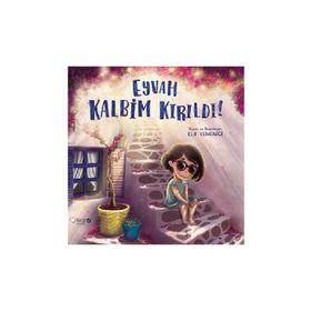 Eyvah Kalbim Kırıldı! - Elif Yemenici