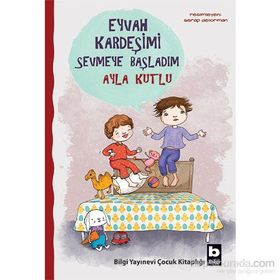 Eyvah Kardeşimi Sevmeye Başladım - Ayla Kutlu