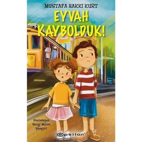 Eyvah Kaybolduk! Epsilon Yayınevi