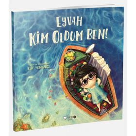 Eyvah Kim Oldum Ben! - Elif Yemenci