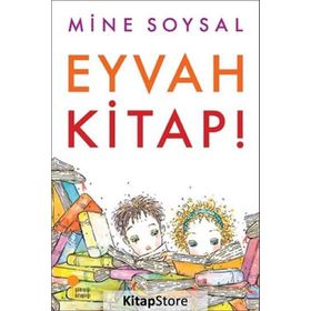 EYVAH KITAP! - MINE SOYSAL