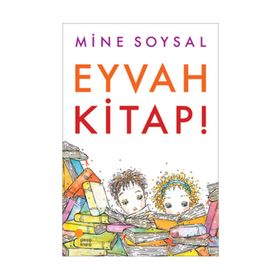 EYVAH KITAP! - MINE SOYSAL