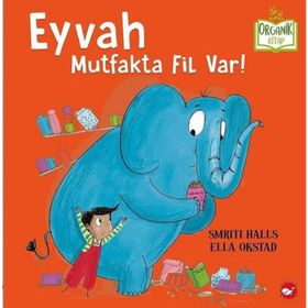 Eyvah Mutfakta Fil Var! - Smriti Halls
