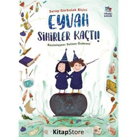Eyvah Sihirler Kaçtı Serap Gürbulak Biçici