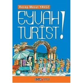 Eyvah Turist - Recep Mesut Yavuz
