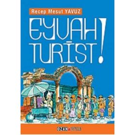 Eyvah Turist - Recep Mesut Yavuz