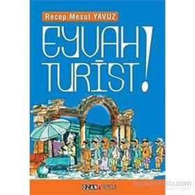 Eyvah Turist - Recep Mesut Yavuz