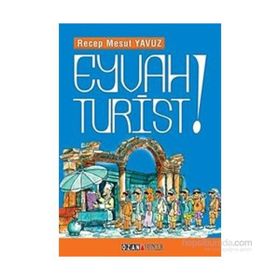 Eyvah Turist - Recep Mesut Yavuz