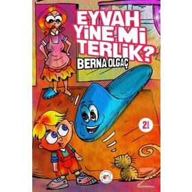 Eyvah Yine Mi Terlik? - Berna Olgaç