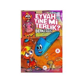 Eyvah Yine Mi Terlik? - Berna Olgaç