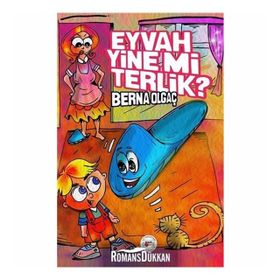 Eyvah Yine Mi Terlik? - Berna Olgaç