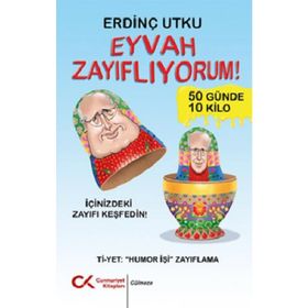Eyvah Zayıflıyorum - Erdinç Utku