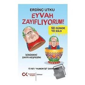 Eyvah Zayıflıyorum - Erdinç Utku
