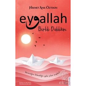 Eyvallah - Birlik Dükkanı - Hikmet Anıl Öztekin
