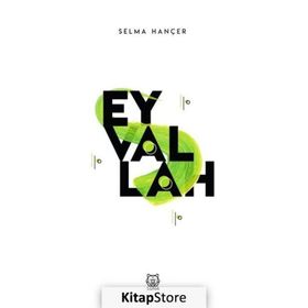 Eyvallah - Selma Hançer