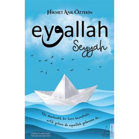Eyvallah - Seyyah - Hikmet Anıl Öztekin