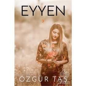 Eyyen - Özgür Taş