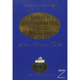 Ezan-ı Muhammedi Risalesi - Ahmet Mahmut Ünlü