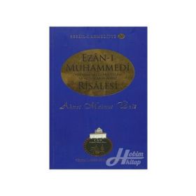 Ezan-ı Muhammedi Risalesi - Ahmet Mahmut Ünlü