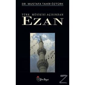 EZAN - MUSTAFA TAHIR ÖZTÜRK