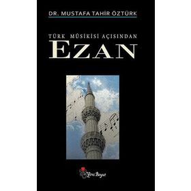 EZAN - MUSTAFA TAHIR ÖZTÜRK