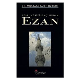 EZAN - MUSTAFA TAHIR ÖZTÜRK